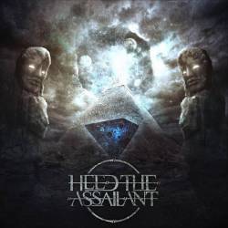 Heed The Assailant : Heed the Assailant